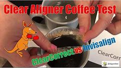 Coffee Test - ClearCorrect vs Invisalign
