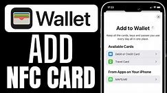 HOW TO ADD ANY NFC CARD TO APPLE WALLET 2024