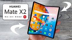 Huawei Mate X2 Review | Best Foldable Phone On The Market 2021