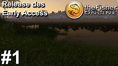 Early Access Release auf Steam - Anfänger Guide | The Fisher Online #1 | Deutsch | Gameplay | UwF