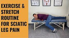 2 Minute Exercise & Stretch Routine To Control Severe Sciatic Leg Pain