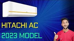 Hitachi ac 2023 model⚡Hitachi inverter ac 2023⚡Hitachi ac review