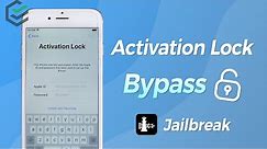 [iPhone Activation Lock Bypass Jailbreak] How to Bypass iCloud Activation Lock