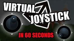 How to make Virtual Joystick | Unity in 60 seconds