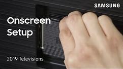 Out of box on-screen setup for your 2019 TV | Samsung US