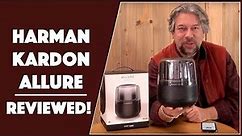 The Splendid Harman Kardon Allure - Alexa Speaker - Reviewed!