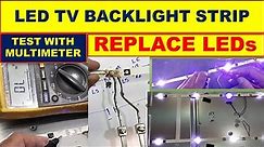 {536} How To Repair of LED TV Backlight Strips / How To Test LED TV Backlight Strip With Multimeter