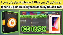 How to Bypass Iphone 8 plus Hello Screen | How to change iphone 8 + SN | 2024 | Unlock Tool