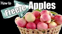 How to Freeze Apples / Can Apples be Frozen