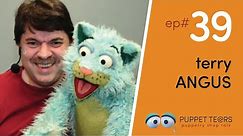 Puppet Tears, ep 039 — Terry Angus on Fraggle Rock, Jim Henson, + Butch G Cat