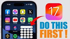 iOS 17 - First Things TO DO After Updating !