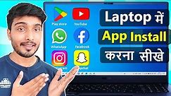 Laptop me App kaise Download kare | How to Download Apps in Laptop | How to install app in laptop
