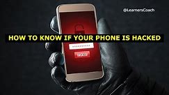 How To Know If Your Phone is Hacked - Signs of a Hacked Phone