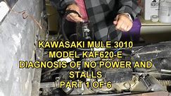 Kawasaki Mule 3010, Diagnosis of No Power, Stalls