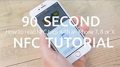 How to read NFC Tags with an iPhone 7, 8 or X