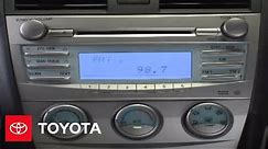 2007 - 2009 Camry How-To: Single CD Player | Toyota
