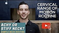 NECK Range of Motion Routine - The Source Chiropractic