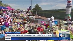Status hearing in Walmart shooting state case happens today
