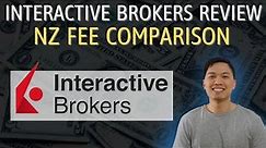 Interactive Brokers Updated Review 2021 | NZ Fee Comparison