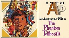 The Phantom Tollbooth (1970)-Animation Pilgrimage
