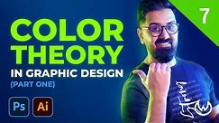 07 | How to use colors in Graphic Design? | Color Theory 101 for Beginner Graphic Designers