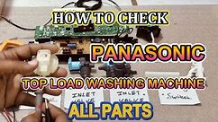 How to check Panasonic Top Load washing machine | tech with support