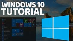 Windows 10 Basics Step by Step Tutorial