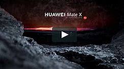 HUAWEI MATE X PRODUCT FILM