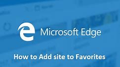 How to Add site to favorites in Microsoft Edge