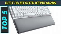 Top 5 Best Bluetooth Keyboards 2023