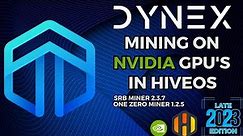 Ultimate Dynex (DNX) GPU Mining Guide - DynexSolve - NVIDIA - HiveOS