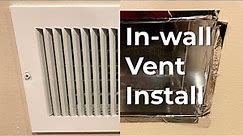 [Quick How-to] Install In-wall Vent for Easy DIY HVAC Ductwork