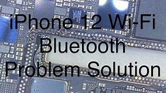 iPhone 12 Wifi and Bluetooth Problem Solution