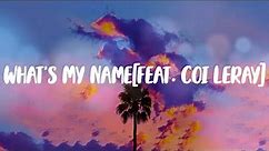Fivio Foreign - What’s My Name[feat. Coi Leray] (Lyric Video)