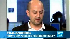 "Pirate bay" website founders guilty