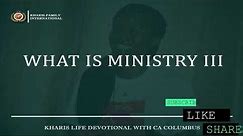 what is ministry 3