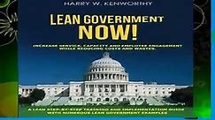 Any Format For Kindle Lean Government - NOW!: Increase Service, Capacity and Employee