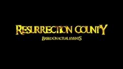 Resurrection County (Official Trailer)