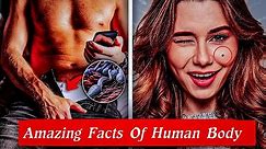 95 % Amazing Facts Of Human Body | Interesting Human Body Facts | (தமிழ்)