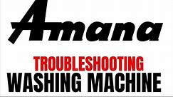 Troubleshooting Amana Washers Finding Answers in Your User Manual