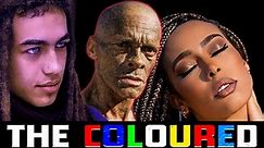 THE COLOUREDS (South Africa) : THE MOST GENETICALLY MIXED RACE ON EARTH.