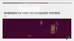 Overview of HSPA Technology Systems and Software