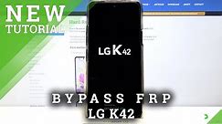 How to Bypass Screen Lock on LG K42 - Hard Reset / Wipe All Data by Hardware Keys Method