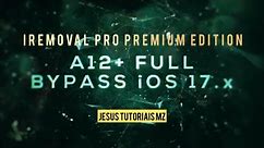 IREMOVAL PRO PREMIUM EDITION 2.0 | BYPASS iOS 17 iPhone XR-14 PRO MAX