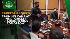Pakistan Squad Meet & Greet | Training Camp at Pindi Cricket Stadium Begins Tomorrow | PCB | MA2A