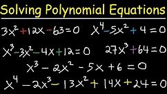 Solving Polynomial Equations By Factoring and Using Synthetic Division - Algebra 2 & Precalculus
