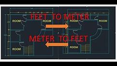 How to convert autocad drawing meter to feet and feet to meter
