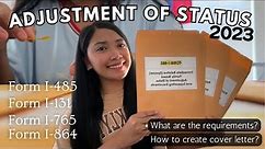 HOW TO ASSEMBLE ADJUSTMENT OF STATUS PACKET? | Requirements | Cover Letter | Tips | Label | CharNaz