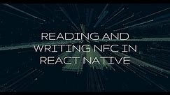 Reading and Writing NFC in React Native