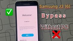 Samsung J3 (6) Bypass Without PC | How To Bypass Samsung J3 (2016) | Samsung J3 FRP Bypass